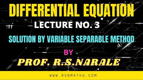 3 DIFFERENTIAL EQUATION SOLUTION VARIABLE SEPARABLE METHOD YouTube