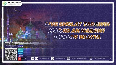 Live Sholat Isya Masjid An Nabawi Banjar Wijaya H Ustadz