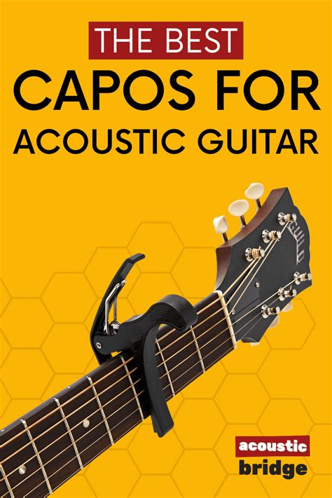 The 7 Best Guitar Capos That Will Rock Your World in 2022