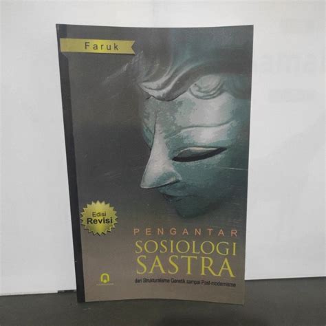 Jual Buku Pengantar Sosiologi Sastra Dari Strukturalisme Genetik Sampai