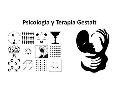 Psicología Gestalt Y Terapia Gestalt Ppt Descarga Gratuita