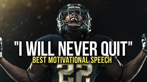 I Will Never Quit Best Motivational Video Youtube