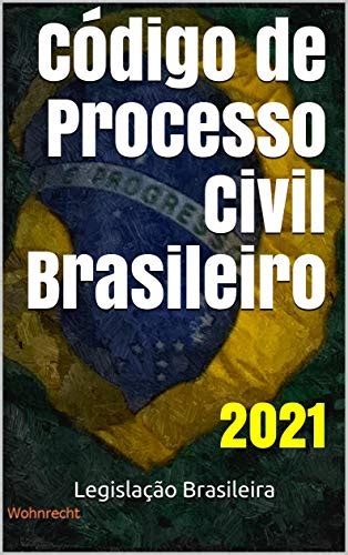 Pdf C Digo De Processo Civil Brasileiro Legisla O Brasileira