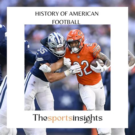 Delightful History of American football from 19th century