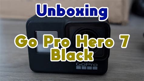 Unboxing Go Pro Hero 7 Black Youtube