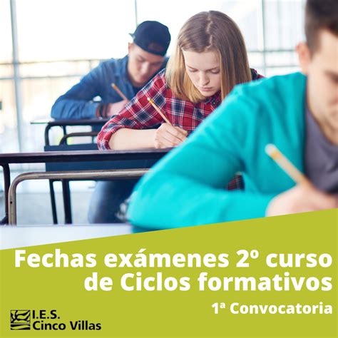 Fechas Para Ex Menes En Ciclos Formativos I E S Cinco Villas