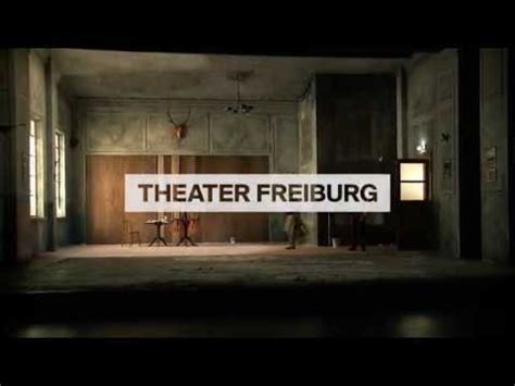 Theater Freiburg Der Theatermacher Youtube