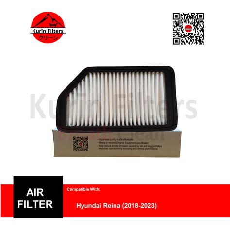 KURIN Air Filter For Hyundai Reina 2018 2023 Shopee Philippines