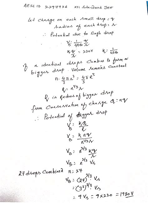 Drop Of Same Size Are Charged At Volt Each They Coalesce To Form