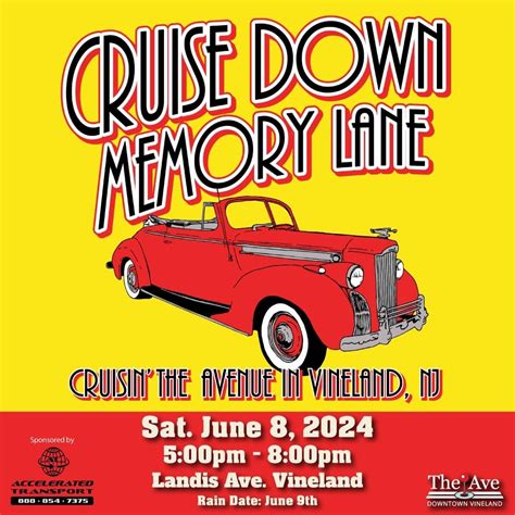 Cruise Down Memory Lane Vineland Explore Cumberland County