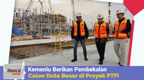 Pembangunan Smelter Di Gresik Capai 74 4 Persen PT Freeport Indonesia