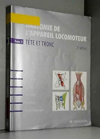 Anatomie De L Appareil Locomoteur Tome 3 PACK NON COMMERCIALISE