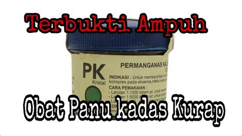 Basmi Segala Macam Jenis Penyakit Kulit Kurap Kadas Dan Panu Kabur