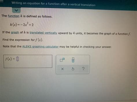 Solved Writing An Equation For A Function After A Vertical Chegg