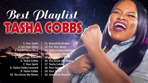 Tasha Cobbs Leonard 50 Best Gospel Songs Of All Time Powerful