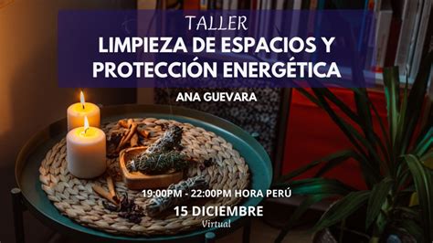 TALLER LIMPIEZA DE ESPACIOS Y PROTECCIÓN ENERGÉTICA Refleja