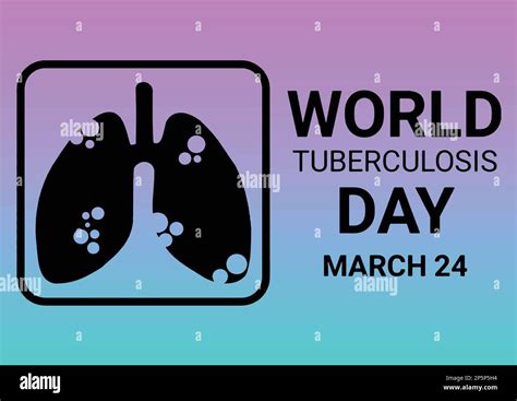 World Tuberculosis Day March Holiday Concept Template For