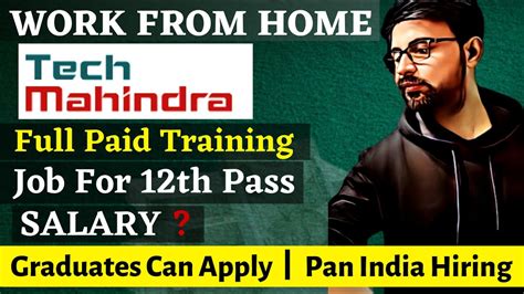 Tech Mahindra Work From Home Job अब Training में मिलेगा Salary 😍 Jobs For 12th Pass Tech