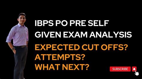 Ibps Po Pre Self Given Exam Analysis Review And Discussion Th Oct