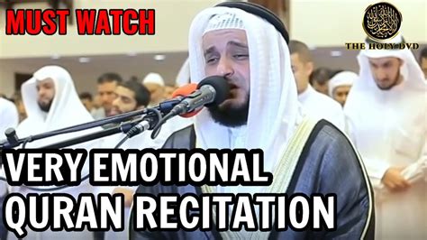 Quran Recitation Really Beautiful Amazing Crying Mishary Rashid Alafasy