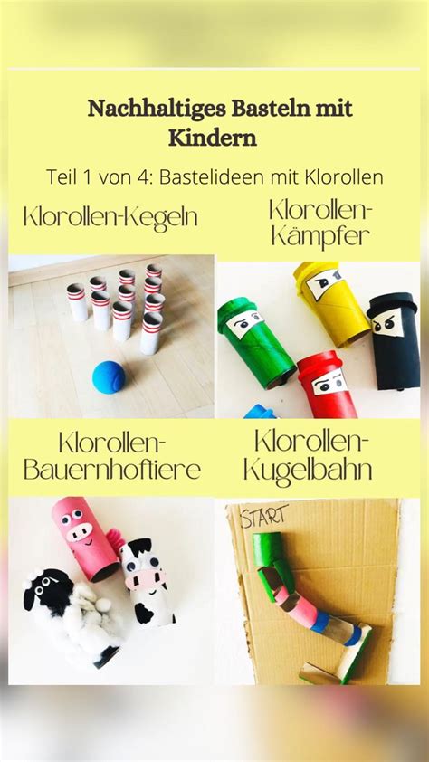 Nachhaltiges Basteln Mit Kindern Basteln Mit Klorollen Upcycling