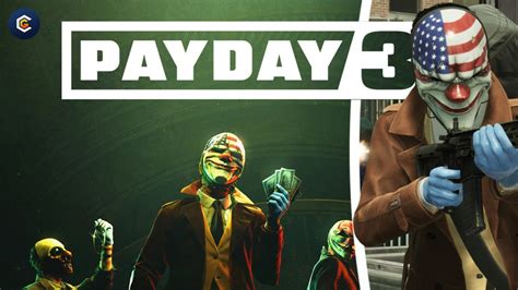 Payday Technical Open Beta Review Best Played In Co Op Coveredgeekly