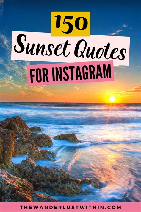 250 Perfect Sunset Captions For Instagram 2022 The Wanderlust Within