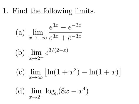 Answered 1 Find The Following Limits E3r Lim Bartleby