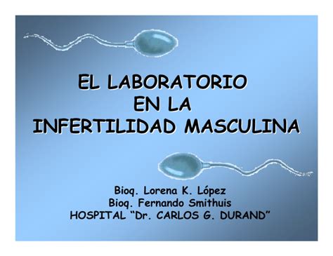 El Laboratorio En La Infertilidad Masculina