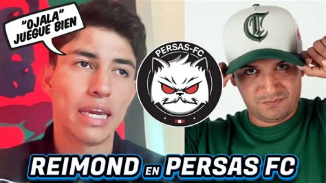 PRIMER JUGADOR De PERSAS FC Habla De REIMOND MANCO Y Su CALIDAD Para