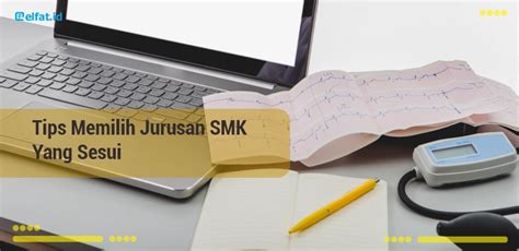 Tips Memilih Jurusan Smk Yang Sesuai Situs Web Tentang Komuter Dan