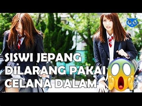 Siswi Jepang Dilarang Memakai Celana Dalam Ini Dia Faktanya Youtube