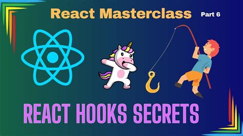 React Hooks Secrets Mastering Usestate Useeffect The Rule Of Hooks