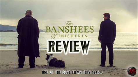 The Banshees Of Inisherin Movie Review Spoiler Free Youtube