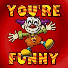 You Are So Funny GIFs | Tenor