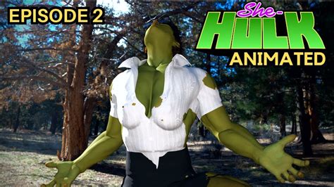 Incredible SHE HULK TRANSFORMATION Animation 3D Episode 2 YouTube