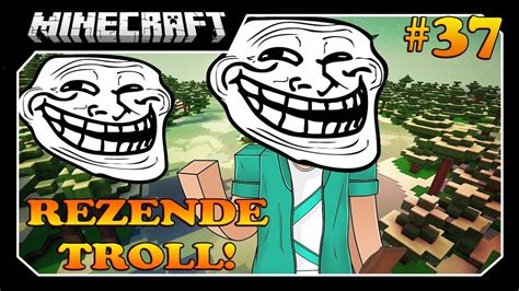 Minecraft A S Rie Rezende Troll Youtube