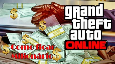 Como ficar Milionário no Gta V Online YouTube