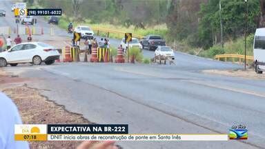 Bom Dia Mirante DNIT inicia obras de reconstrução de ponte em Santa