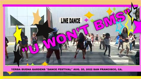 U Wont Bms Line Dance And Demo Yerba Buena Garden Dance Day