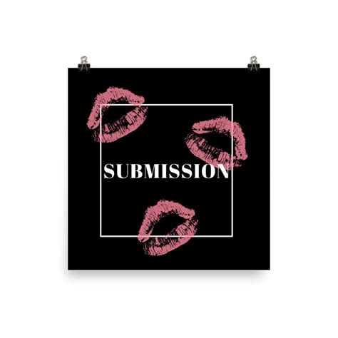 Submissive Poster Bdsm Bdsm Wall Decor T For Submissive Bdsm