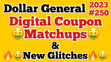 2023250🔥dollar General Couponing🤑digital Coupon Matchups And New