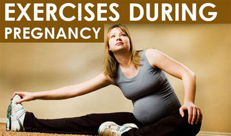 Exercises During Pregnancy The Wellness Corner