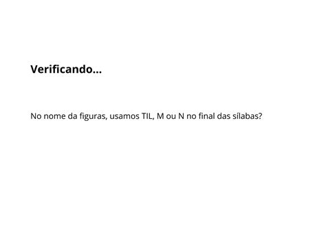 Quando Usar Til M Ou N No Final De S Labas Planos De Aula Ano