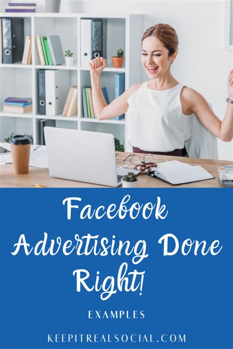 Examples Of Facebook Ads Done Right Keep It Real Social A Social