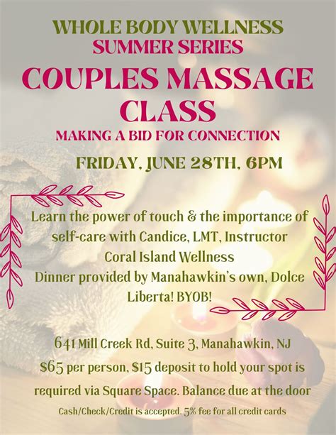 Summer Series Couples Massage Class Deposit Required To Hold Your Spot 641 Mill Creek Rd Ste