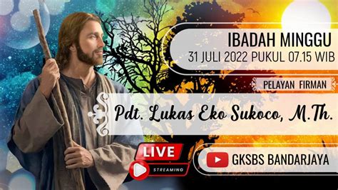 Ibadah Minggu Trinitas Juli Youtube