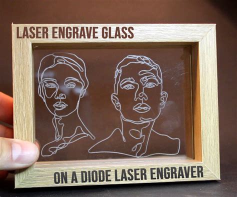 How to Engrave Glass (Diode Laser Engraver) : 6 Steps (with Pictures) - Instructables