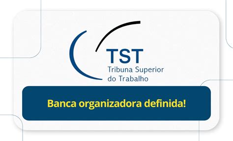 Concurso TST Banca Organizadora Definida Rico Domingues