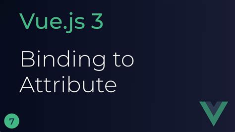 Vue Js 3 Tutorial Binding To Attributes